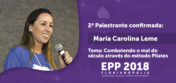 Encontro de Pilates Profissional - 2ª palestrate - Carol Leme